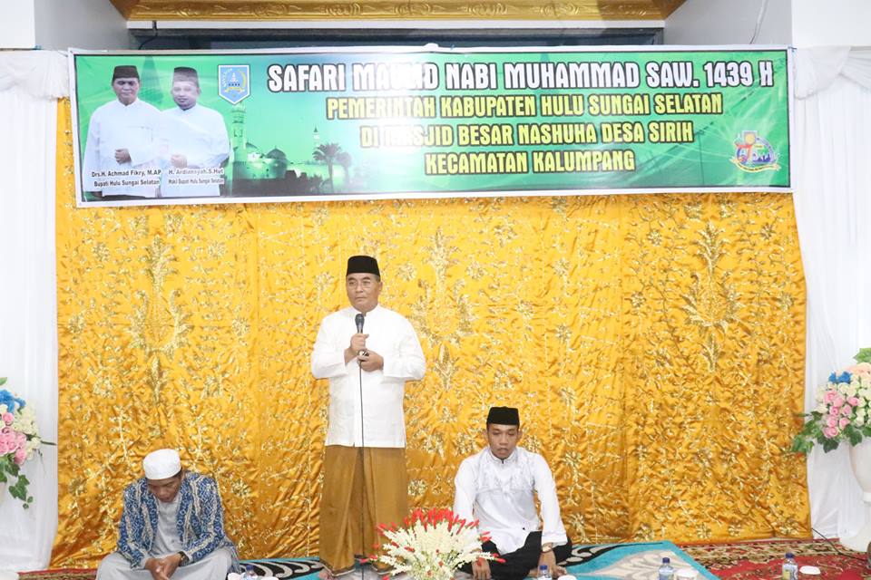 Drs. H. Achmad Fikry, M. Ap menghadiri kegiatan Safari Maulid Nabi Muhammad SAW 1439 H