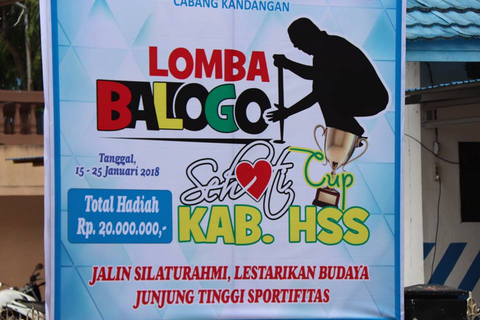 “Lomba Balogo Sehati Cup” Se-Hulu Sungai Selatan