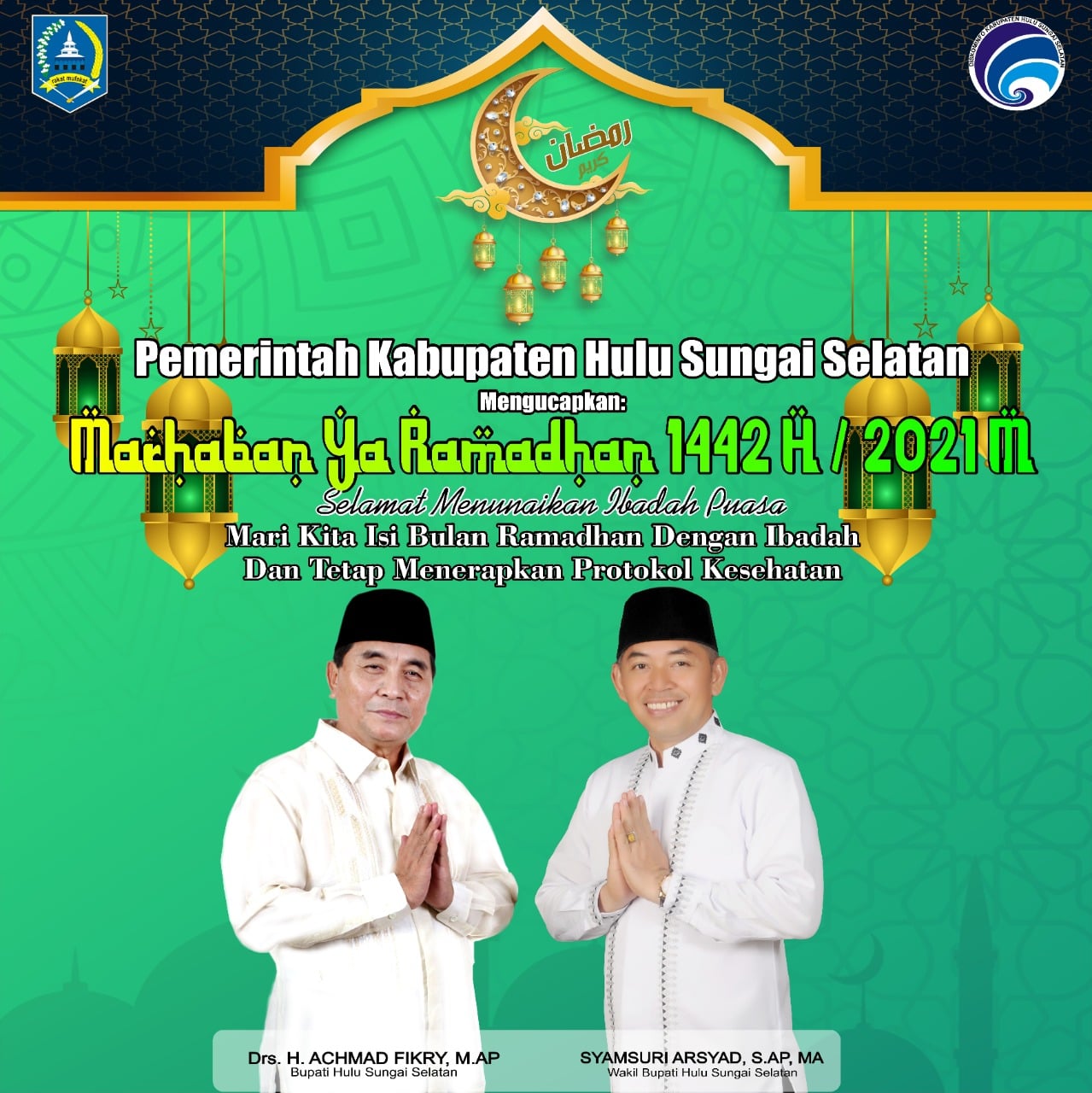 Pemerintah Kabupaten Hulu Sungai Selatan mengucapkan Marhaban Yaa Ramadhan 1442 H / 2021 M ?
