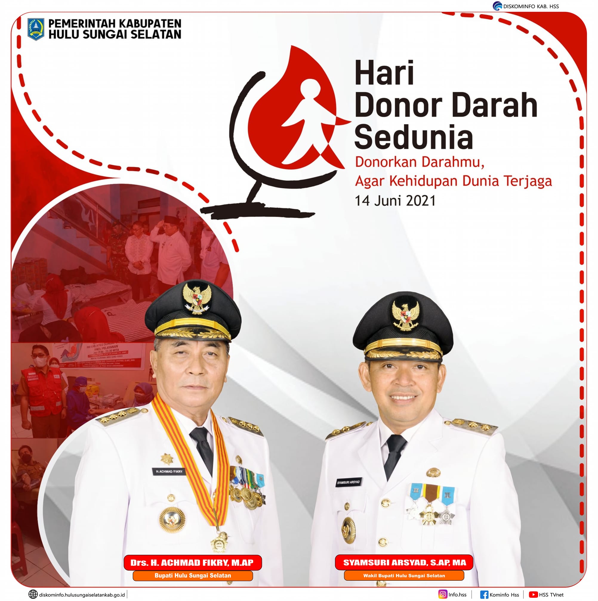 Pemerintah Kabupaten Hulu Sungai Selatan mengucapkan Selamat Hari Donor Darah Sedunia (World Blood Donor Day) 14 Juni 2021 “Donorkan Darahmu, Agar Kehidupan Dunia Terjaga”