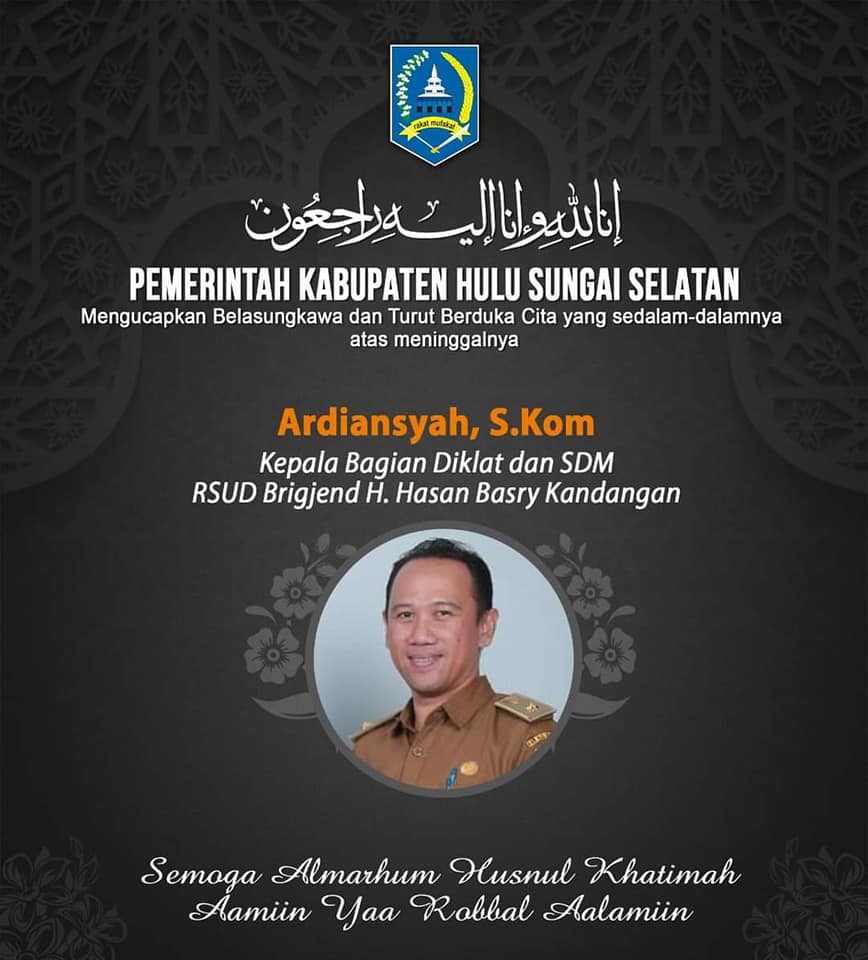 BUPATI HSS H ACHMAD FIKRY IKUTI SHALAT JENAZAH/KIFAYAH ALMARHUM H ARDIANSYAH S KOM