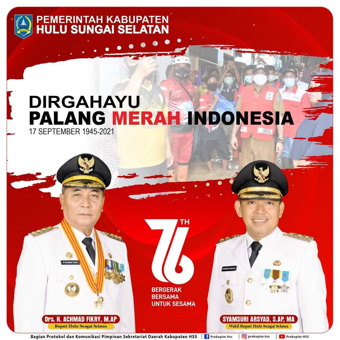 Dirgahayu Palang Merah Indonesia, 17 September 2021 “Bergerak Bersama Untuk Sesama”