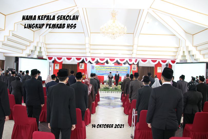 JABATAN BARU KEPALA SEKOLAH LINGKUNGAN PEMKAB HSS