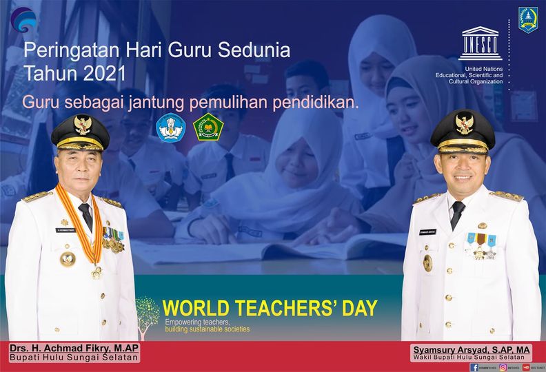 Pemerintah Kabupaten Hulu Sungai Selatan mengucapkan Selamat Peringatan Hari Guru Sedunia Tahun 2021