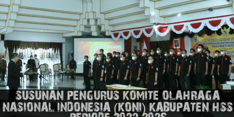 SUSUNAN PENGURUS KOMITE OLAHRAGA NASIONAL INDONESIA (KONI) KABUPATEN HULU SUNGAI SELATAN (HSS) PERIODE 2022 – 2026
