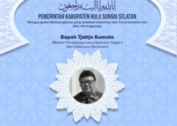 Pemerintah Kabupaten Hulu Sungai Selatan mengucapkan Belasungkawa yang sedalam-dalamnya atas meninggalnya Bapak Tjahjo Kumolo ( Menteri Pendayagunaan Aparatur Negara dan Reformasi Birokrasi )