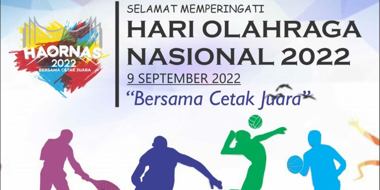 Selamat Hari Olahraga Nasional 2022 “Bersama Cetak Juara”