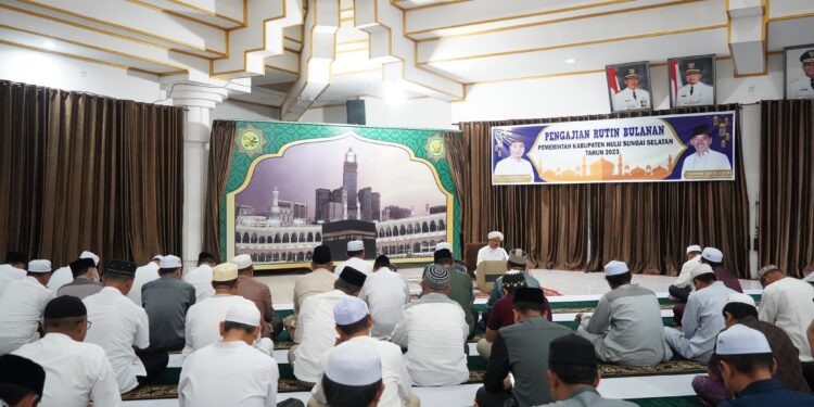 PENGAJIAN RUTIN BULANAN PEMERINTAH KABUPATEN HULU SUNGAI SELATAN