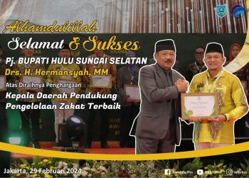 PJ BUPATI HSS TERIMA PENGHARGAAN SEBAGAI KEPALA DAERAH PENDUKUNG PENGELOLAAN ZAKAT TERBAIK