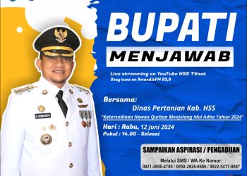 BUPATI MENJAWAB BERSAMA DINAS PERTANIAN KAB. HSS  TEMA ”KETERSEDIAN HEWAN QURBAN MENJELANG IDUL ADHA 2024”