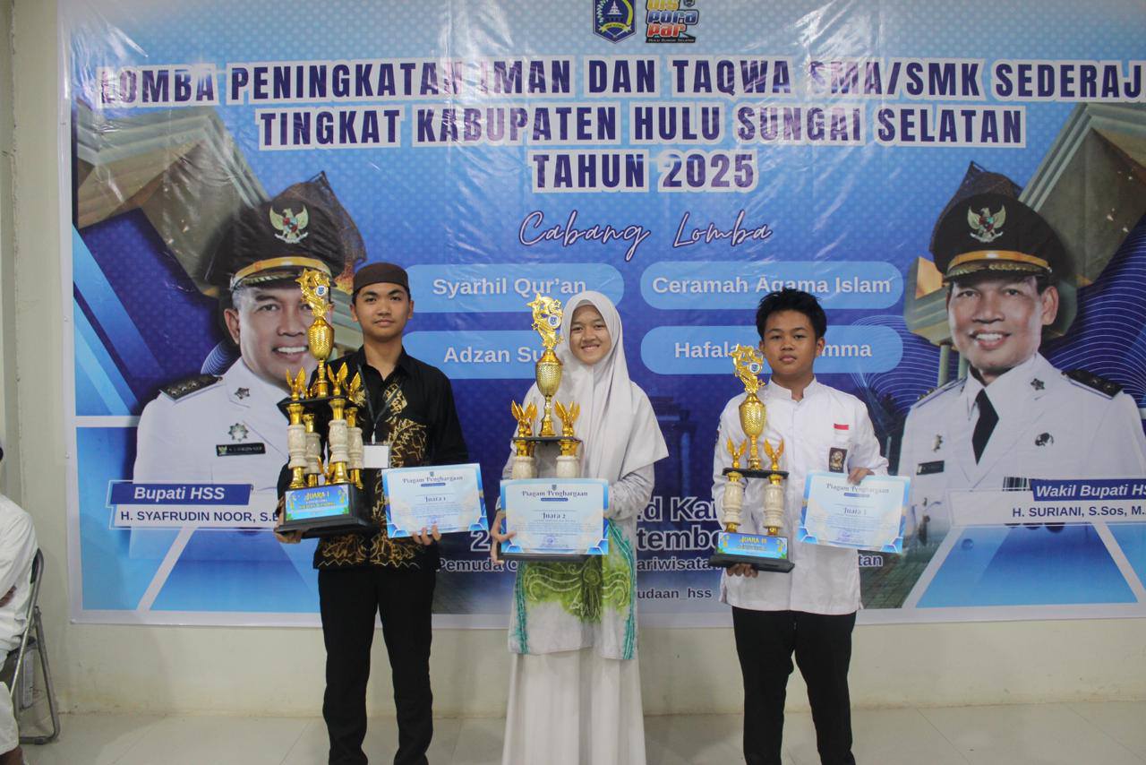 LOMBA PENINGKATAN IMAN DAN TAQWA (IMTAQ) TINGKAT SMA/SMK SEDERAJAT SE-KABUPATEN HULU SUNGAI SELATAN TAHUN 2025 RESMI BERAKHIR